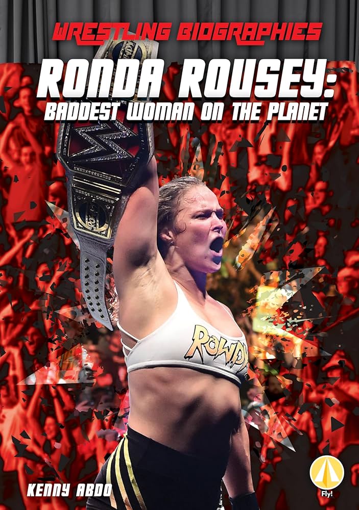 Ronda Rousey Biography: The Baddest Woman on the Planets Rise to Fame