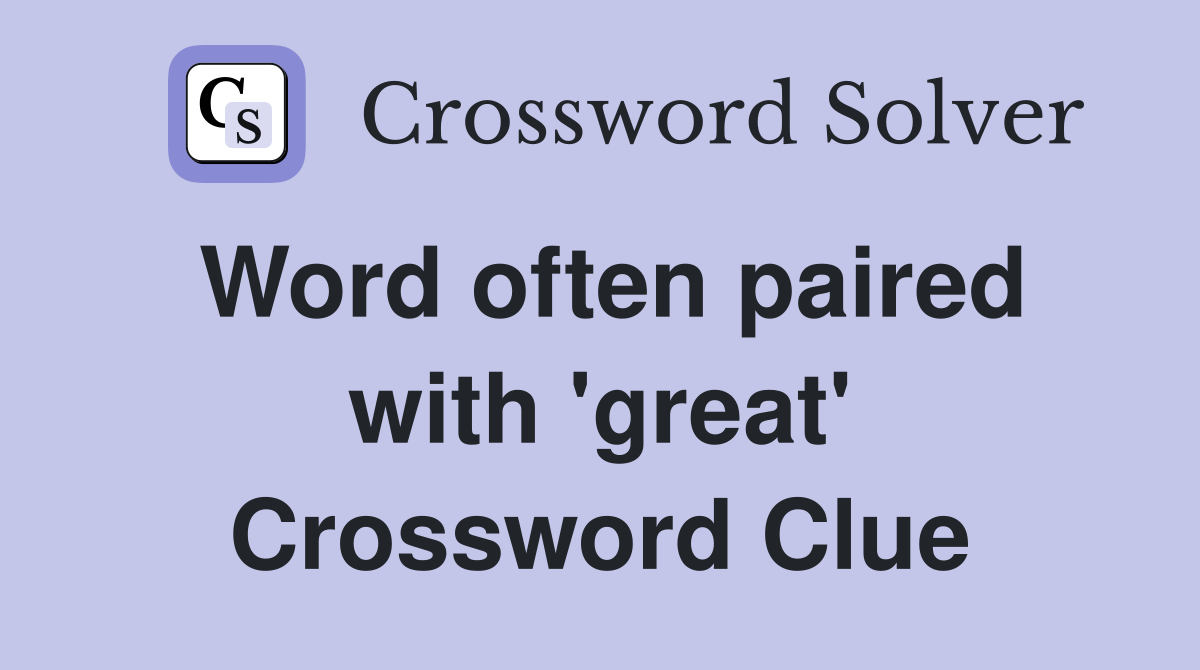 Word Often Paired with Hunter: Crossword Clue Answer Revealed