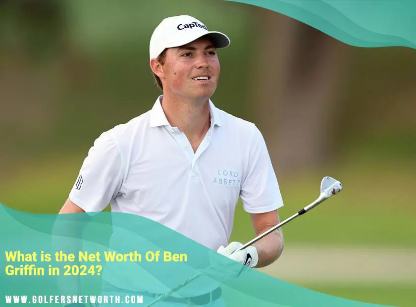 Follow Ben Griffin Golf: Achievements, Rankings, and Future Events