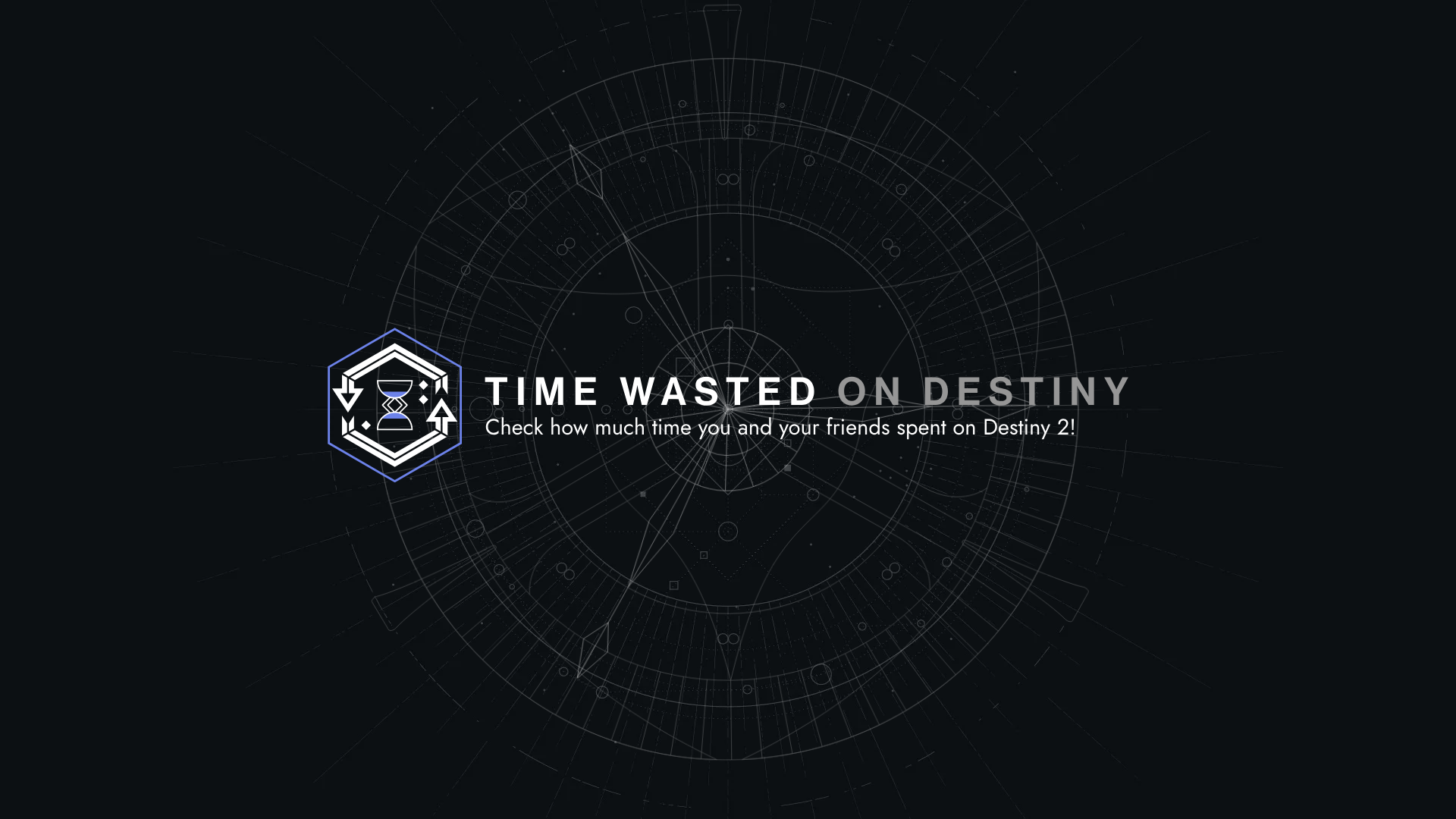 How Much Time Have You Wasted on Destiny 2? Find Out Here!