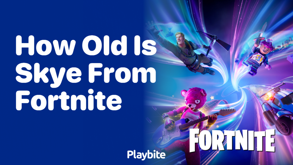 How Old Is Skye in Fortnite? Age Revealed and Explained