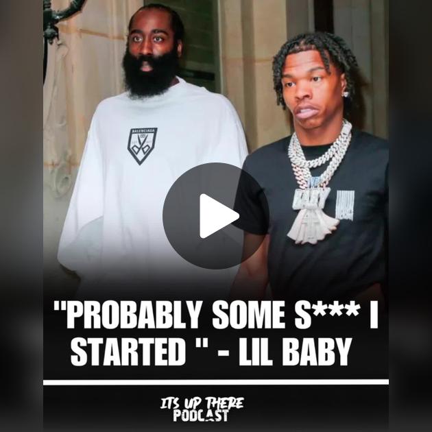 James Harden and Lil Baby Relationship: A Deep Dive into Their Friendship