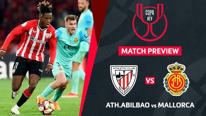 Athletic Bilbao vs RCD Mallorca Timeline (Key Moments and Match Highlights You Need to Know)