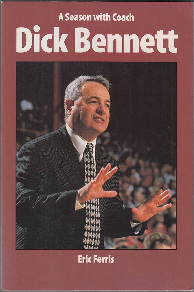 Dick Bennett: Everything You Need to Know About the Legendary Coach