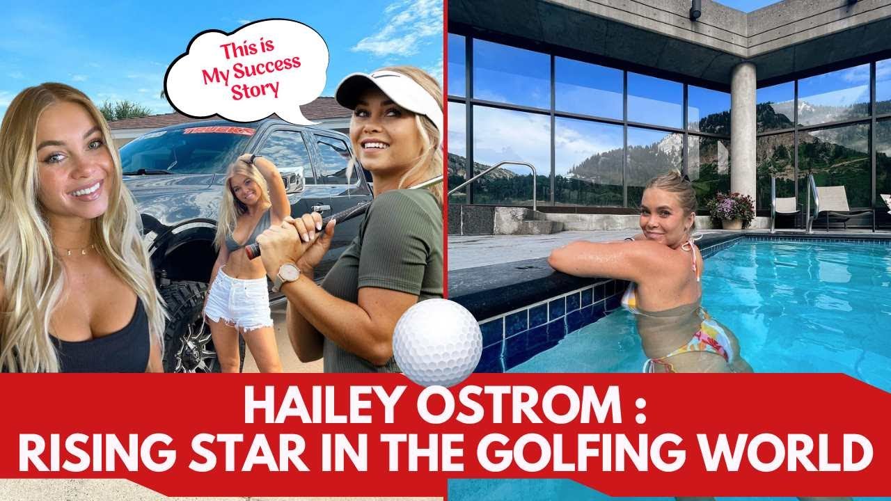 Haley Ostroms story: From unknown to rising star.