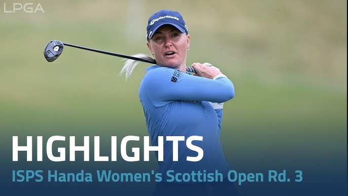 Follow the Womens Scottish Open Leaderboard: Scores and Highlights