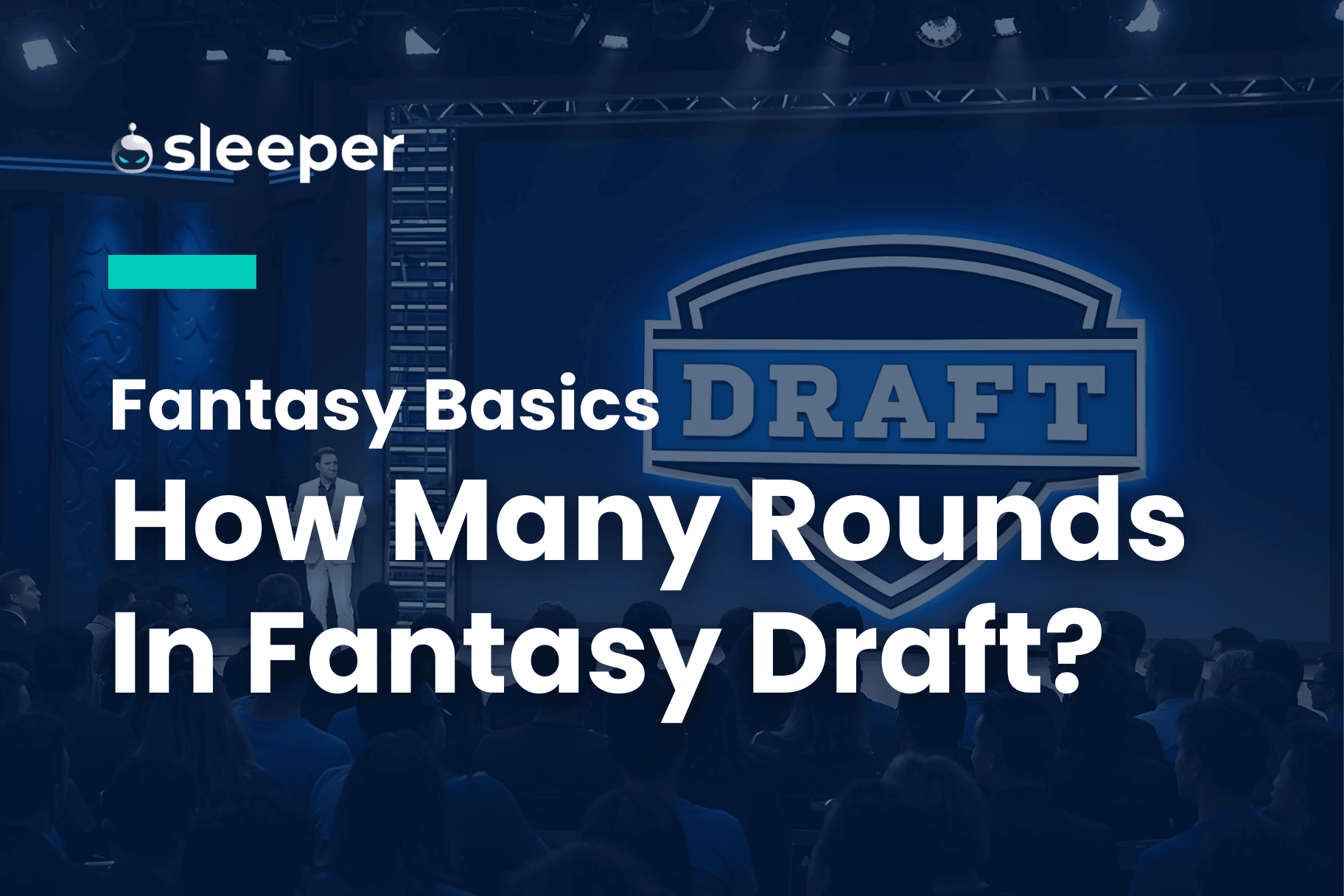 How many rounds of fantasy football draft: A simple guide for beginners in 2024