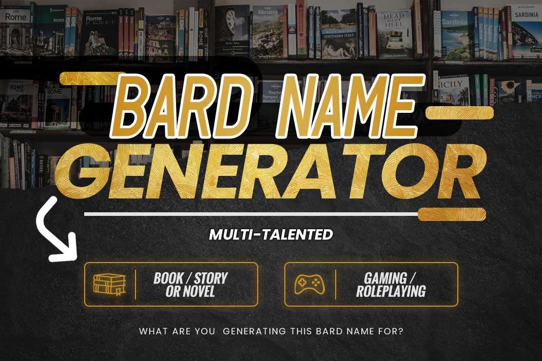 Need Cool Bard Names? Check Out These Amazing Ideas