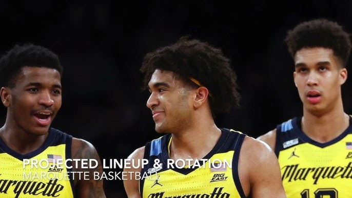 Marquette Basketball Preview: Key Players and Predictions