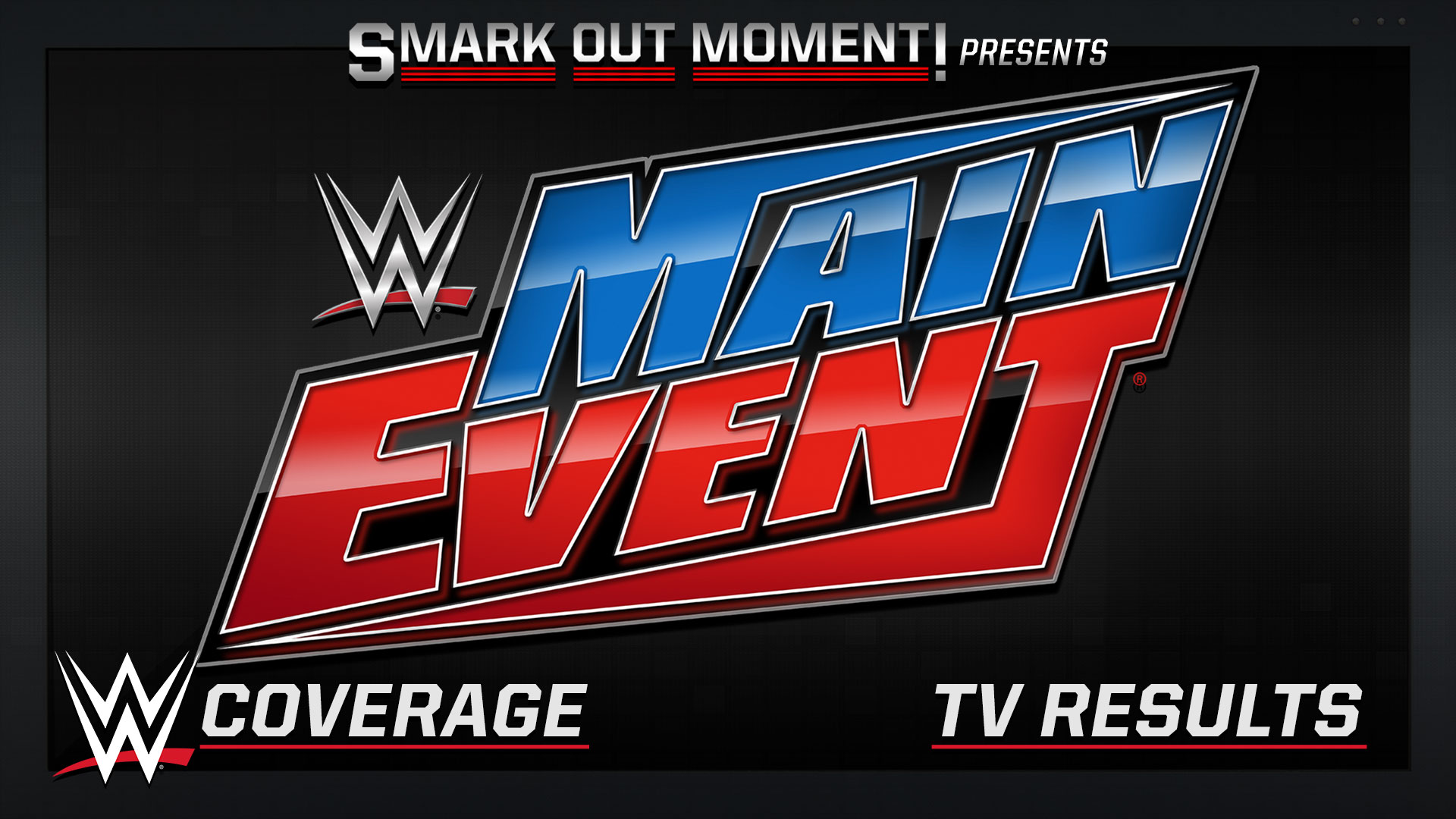 WWE Spoilers Main Event Results:  Everything You Need to Know!