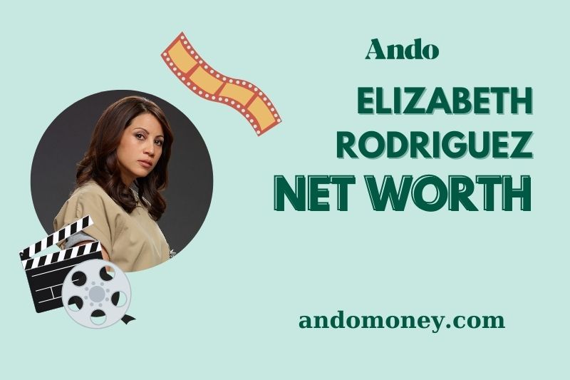 Whats elizabeth rodriguez net worth? Find Out How Rich She Is!