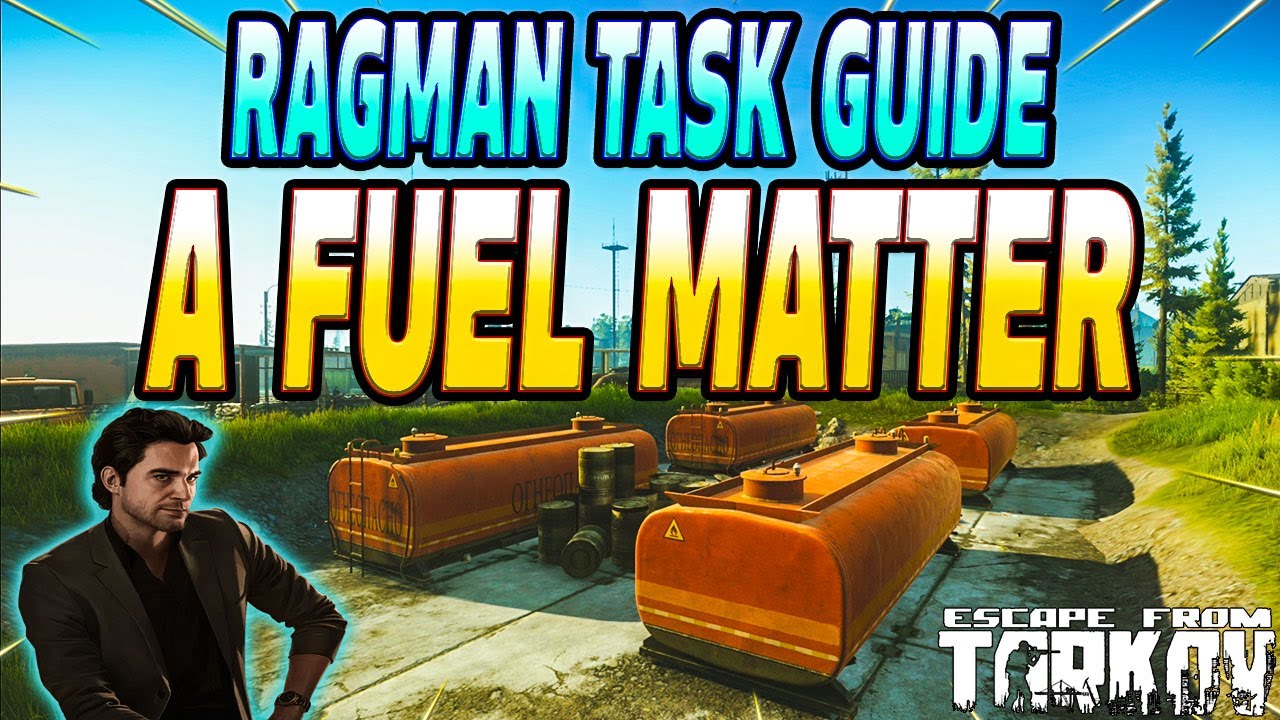 Need Fuel in Tarkov? A Fuel Matter Tarkov Guide, Get Your Fuel Fast!