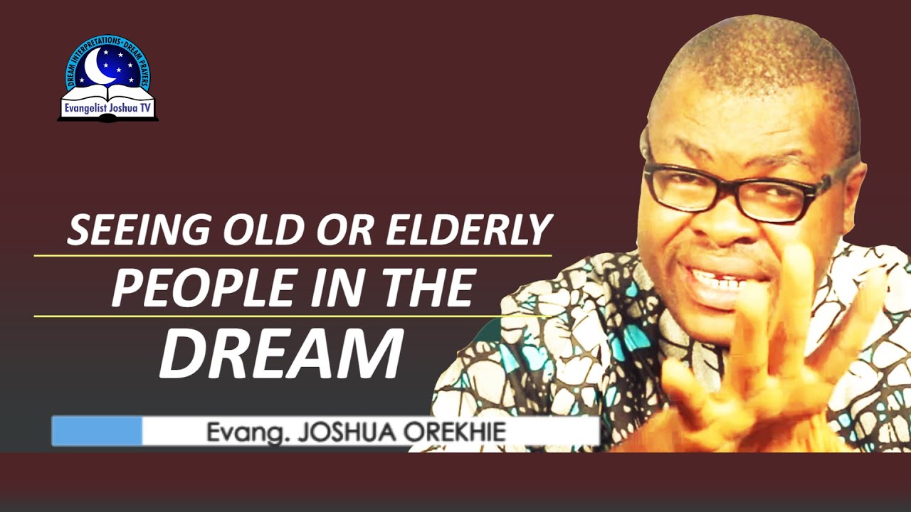 Dreaming of Old People: Is It a Sign or Just a Dream?