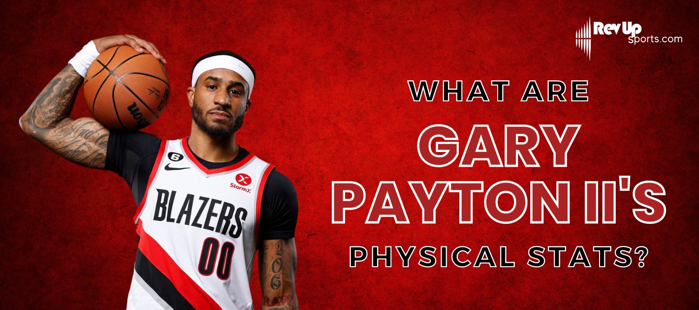 Whats Gary Payton II Wingspan? Learn More About This Young Gloves Physical Attributes!