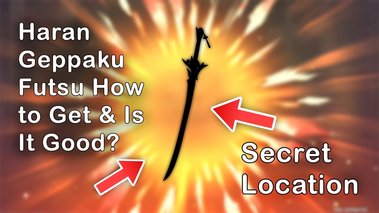 How Do I Get Haran Geppaku Futsu? Read This Simple Tutorial Now!