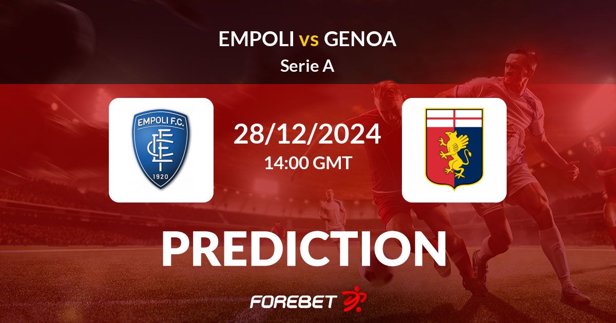 Easy Genoa vs Empoli Prediction and Match Analysis.