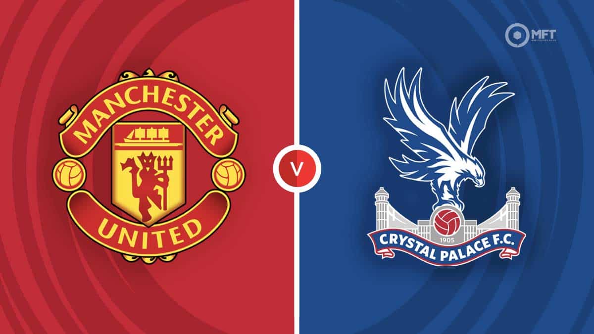 Manchester United vs Crystal Palace Prediction: Our Top Betting Tips! (Can United Bounce Back Against Palace?)